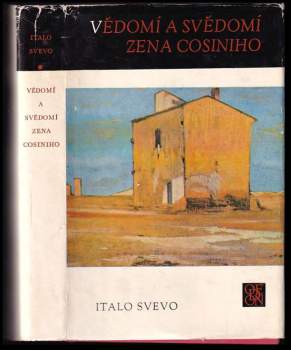 Italo Svevo: Vědomí a svědomí Zena Cosiniho