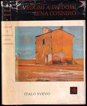 Vědomí a svědomí Zena Cosiniho - Eva Ruxová, Italo Svevo (1975, Odeon) - ID: 733880