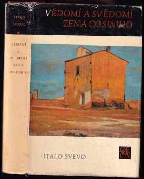 Vědomí a svědomí Zena Cosiniho - Eva Ruxová, Italo Svevo (1975, Odeon) - ID: 750286