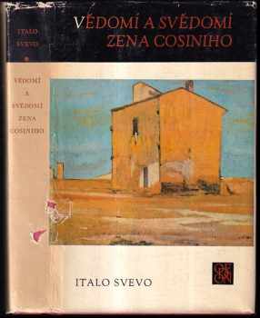 Vědomí a svědomí Zena Cosiniho - Eva Ruxová, Italo Svevo (1975, Odeon) - ID: 750570