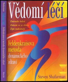 Steven Shafarman: Vědomí léčí