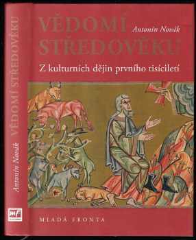 Antonín Novák: Vědomí středověku - z kulturních dějin prvního tisíciletí