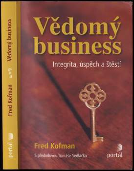 Fred Kofman: Vědomý business