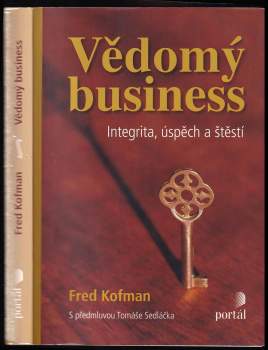 Fred Kofman: Vědomý business