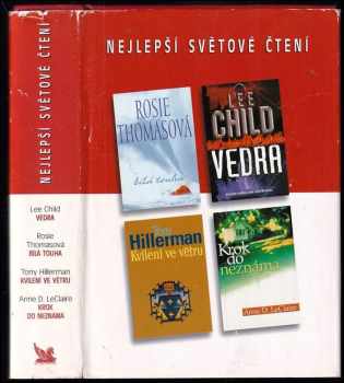 Lee Child: Nejlepší světové čtení : Bílá touha + Vedra + Kvílení ve větru + Krok do neznáma