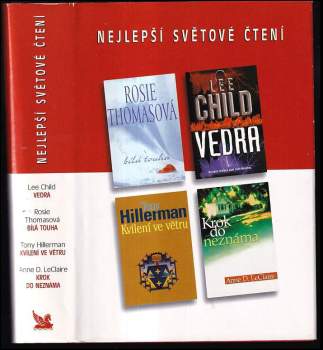 Lee Child: Nejlepší světové čtení : Bílá touha + Vedra + Kvílení ve větru + Krok do neznáma