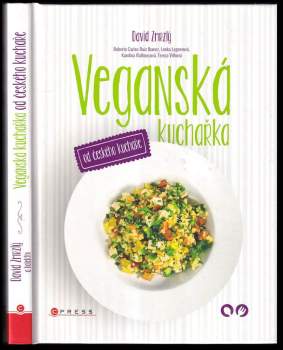 Karolína Rathousová: Veganská kuchařka