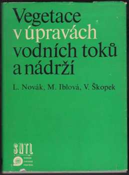 Vegetace v úpravách vodních toků a nádrží
