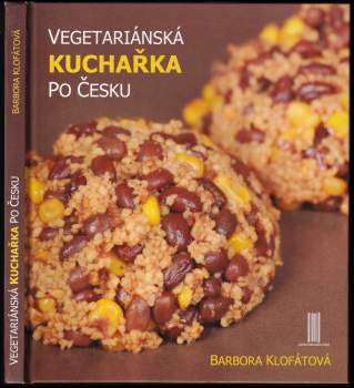 Vegetariánská kuchařka po česku