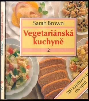 Vegetariánská kuchyně : 2
