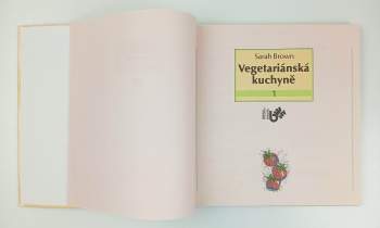 Sarah Brown: Vegetariánská kuchyně