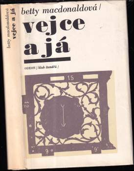 Betty MacDonald: Vejce a já