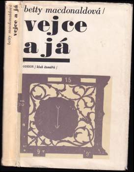 Betty MacDonald: Vejce a já