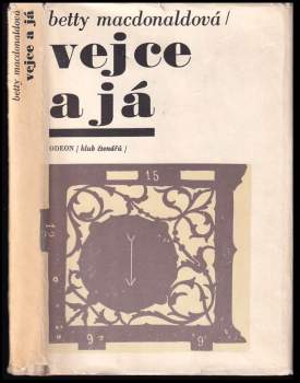 Betty MacDonald: Vejce a já