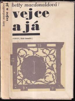 Betty MacDonald: Vejce a já