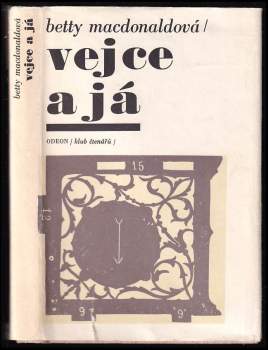 Betty MacDonald: Vejce a já