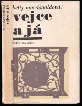 Betty MacDonald: Vejce a já