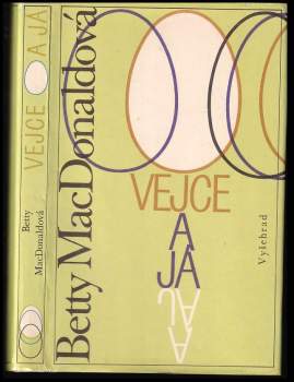 Betty MacDonald: Vejce a já