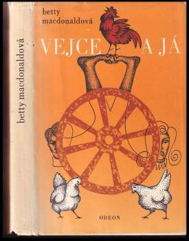 Betty MacDonald: Vejce a já