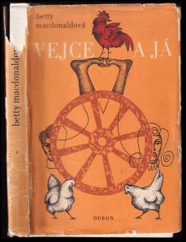 Betty MacDonald: Vejce a já