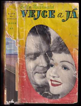 Betty MacDonald: Vejce a já