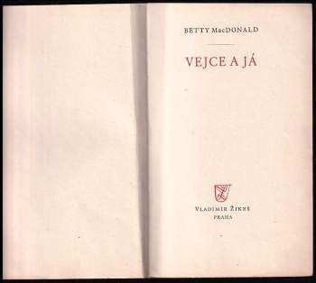 Betty MacDonald: Vejce a já