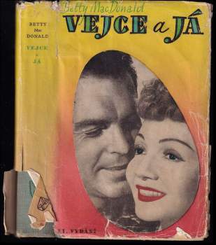 Betty MacDonald: Vejce a já