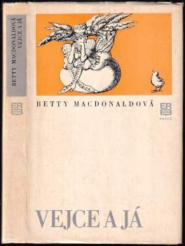 Betty MacDonald: Vejce a já