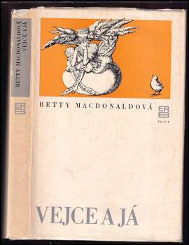 Betty MacDonald: Vejce a já
