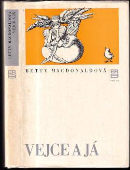 Betty MacDonald: Vejce a já