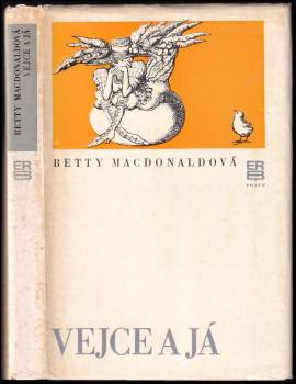 Betty MacDonald: Vejce a já