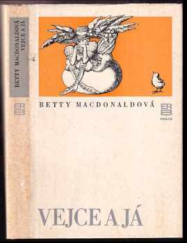 Vejce a já - Betty MacDonald (1979, Práce) - ID: 96706
