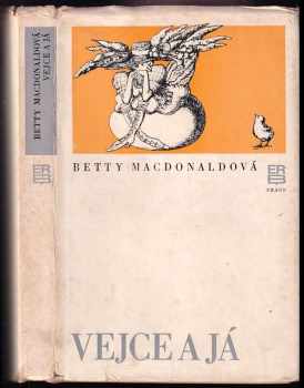 Vejce a já - Betty MacDonald (1979, Práce) - ID: 752866