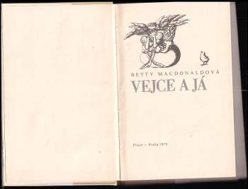 Betty MacDonald: Vejce a já