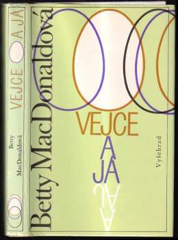 Betty MacDonald: Vejce a já