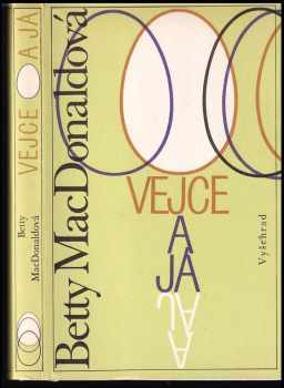 Vejce a já - Betty MacDonald (1991, Vyšehrad) - ID: 491201