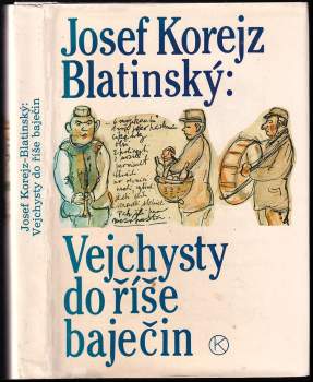Vejchysty do říše baječin