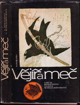 Vlasta Winkelhöferová: Vějíř a meč
