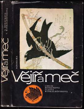 Vlasta Winkelhöferová: Vějíř a meč