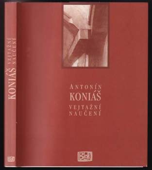 Antonín Koniáš: Vejtažní naučení