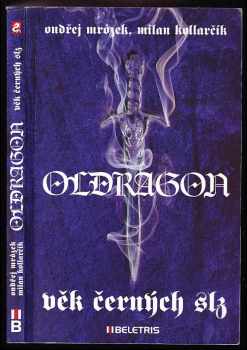 Ondřej Mrózek: Oldragon