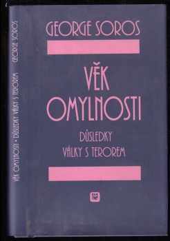 George Soros: Věk omylnosti