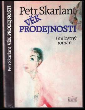 Petr Skarlant: Věk prodejnosti