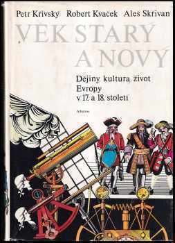 Aleš Skřivan: Věk starý a nový