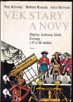 Aleš Skřivan: Věk starý a nový