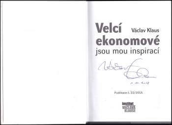 Václav Klaus: Velcí ekonomové jsou mou inspirací