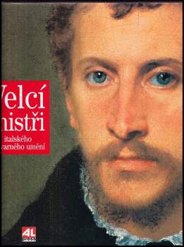 Velcí mistři italského výtvarného umění