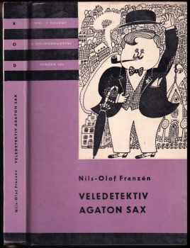 Nils-Olof Franzén: Veledetektiv Agaton Sax