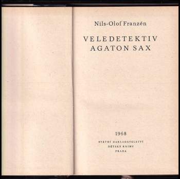 Nils-Olof Franzén: Veledetektiv Agaton Sax