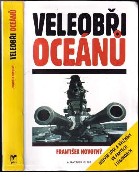 František Novotný: Veleobři oceánů